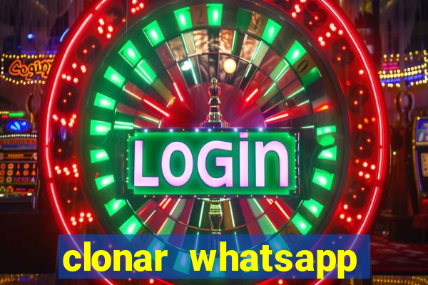 clonar whatsapp pelo email